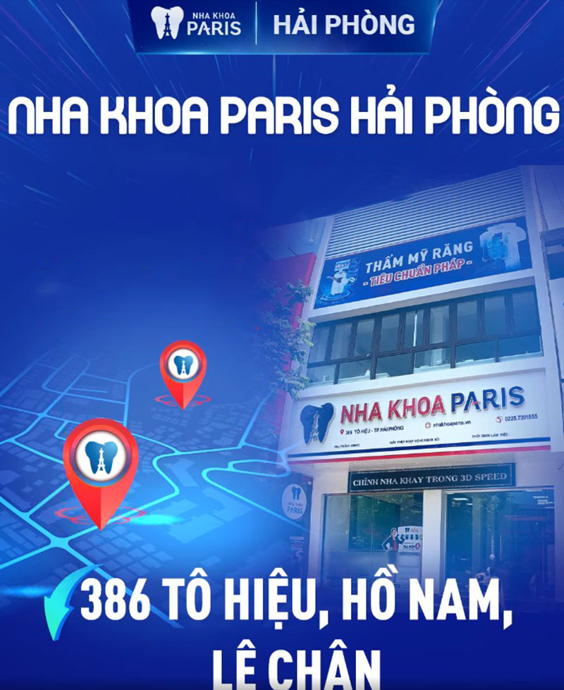 8 Nha khoa niềng răng Hải Phòng uy tín, tốt nhất Paris quy tụ đội ngũ chuyên gia Răng Hàm Mặt đầu ngành trong nước và quốc tế