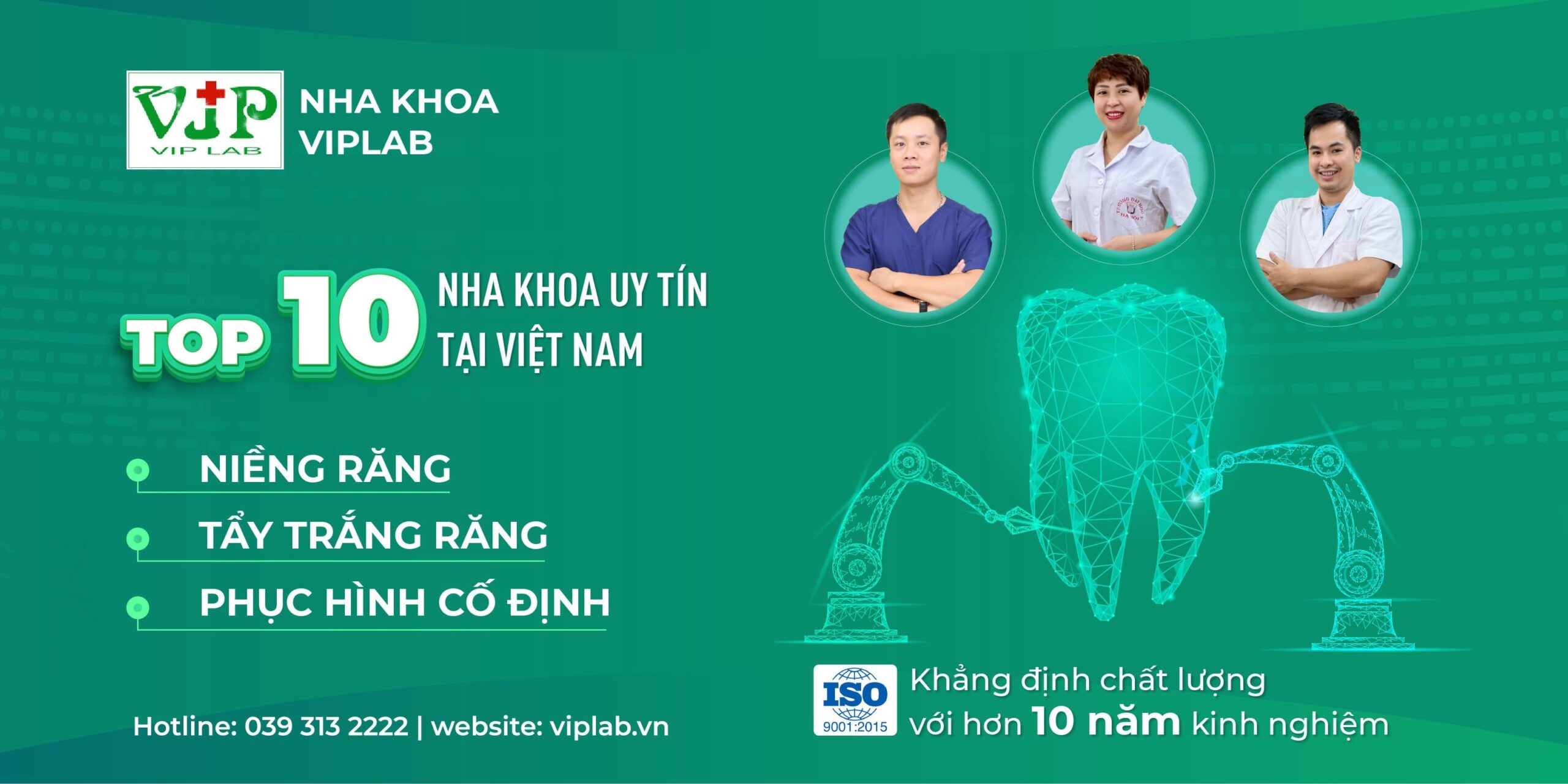 Viplab nằm trong TOP 10 nha khoa uy tín tại Việt Nam, đã đạt nhiều giải thưởng uy tín