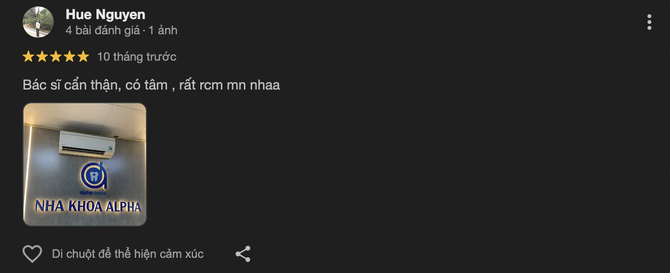 Nha khoa Alpha: Vững chắc chuyên môn tận tâm phục vụ đánh giá của khách hàng