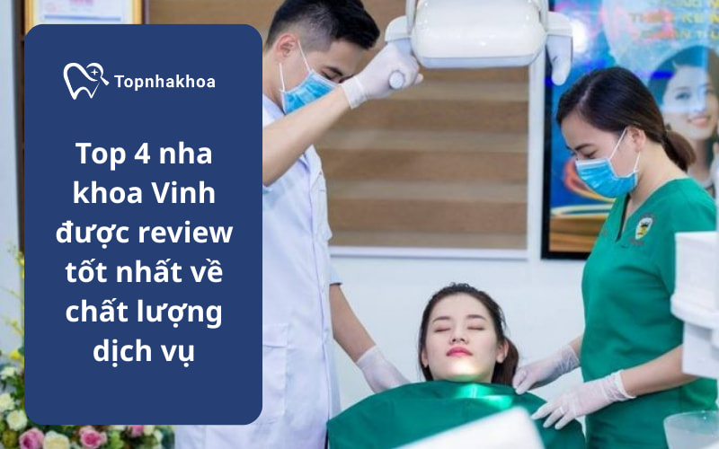 Nha khoa Vinh ngày càng khẳng định vị thế khi trở thành điểm đến đáng tin cậy cho những ai tìm kiếm dịch vụ chăm sóc răng miệng chất lượng