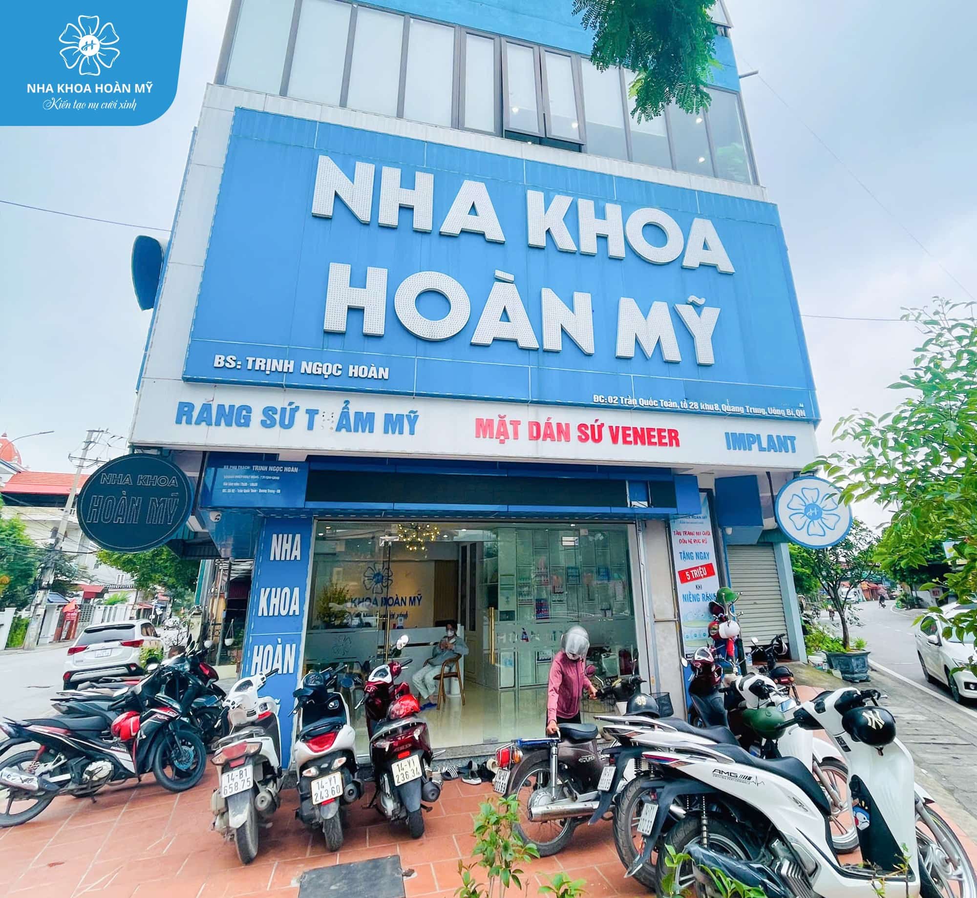 Hoàn Mỹ là một trong những cơ sở nha khoa lớn tại Quảng Ninh