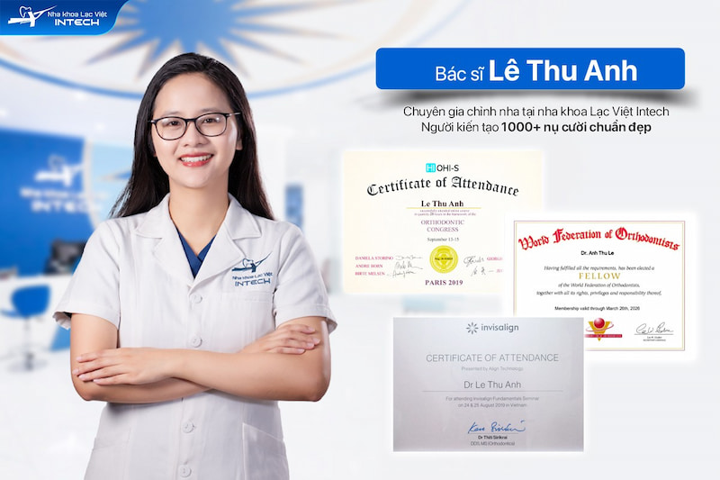 Top bác sĩ niềng răng giỏi ở Hà Nội có nhiều ca thành công BS Lê Thu Anh có khả năng xử lý hiệu quả nhiều trường hợp sai lệch răng